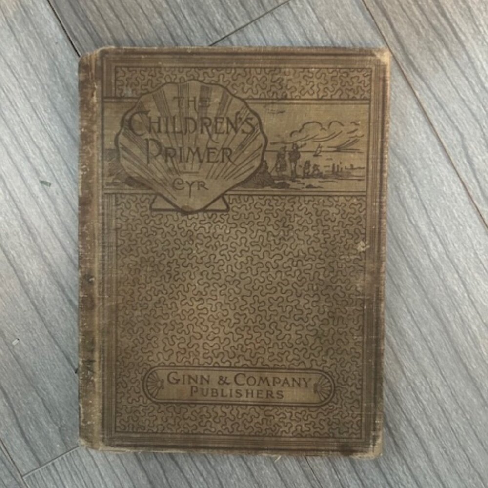True Antique! Year 1899 Edition of Children's Primer